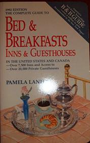 Complete Guide to Bed and Breakfasts, Inns and Guesthouses in the United States (Complete Guide to Bed & Breakfasts, Inns & Guesthouses)