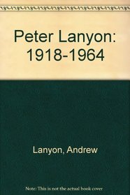 Peter Lanyon: 1918-1964