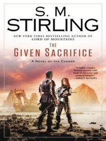 The Given Sacrifice (Emberverse)