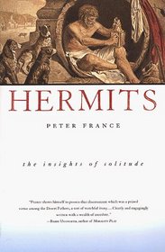 Hermits; The Insights of Solitude