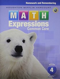 Math Expressions: Homework & Remembering Collection Grade 4