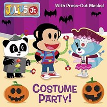 Costume Party! (Julius Jr.) (Pictureback(R))