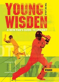 Young Wisden: A new fan's guide to cricket