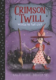 Crimson Twill: Witch in the City