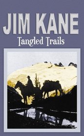 Tangled Trails (Center Point Western Complete (Large Print))