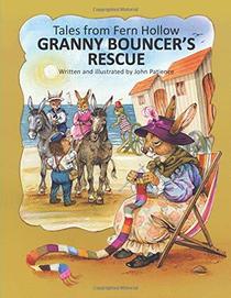 Granny Bouncer's Rescue (Tales from Fern Hollow)