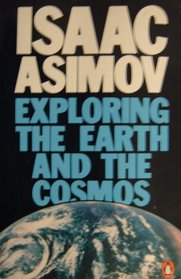 Exploring the Earth and the Cosmos (Penguin Press Science)