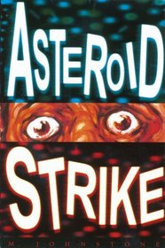 Asteroid Strike (Future Tense S.)