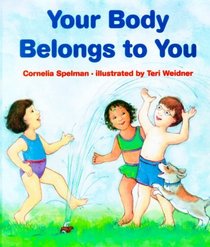 Your Body Belongs to You