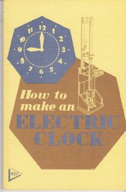 How to Make an Electric Clock