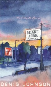 The Incognito Lounge: And Other Poems