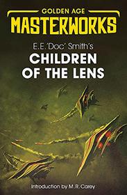 Children of the Lens (Golden Age Masterworks)