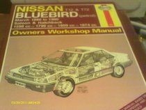 Nissan T12 and T72 Bluebird (Petrol) March 86-90 Owner's Workshop Manual