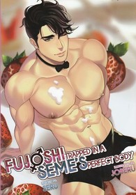 Fujoshi Trapped in a Seme's Perfect Body + Drawn to You