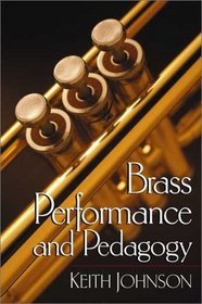 Brass Performance and Pedagogy