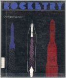 Rocketry: From Goddard to Space Travel (First Book Series)