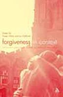 Forgiveness In Context: Theology and Psychology in Creative Dialogue