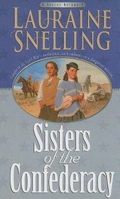 Sisters of the Confederacy (Secret Refuge, Bk 2)