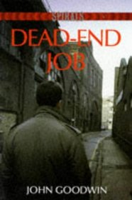 Dead-end Job (Spirals S.)