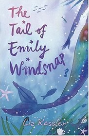 The Tail of Emily Windsnap (Emily Windsnap)