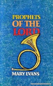 Prophets of the Lord: