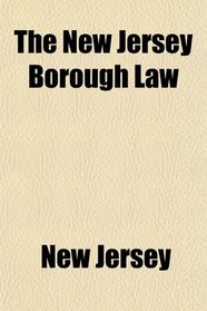 The New Jersey Borough Law