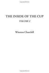 The Inside of the Cup, Volume 2