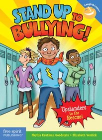 Stand Up to Bullying!: (Upstanders to the Rescue!) (Laugh & Learn)