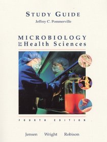 Study Guide for Microbiology for the Health Sciences