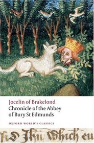 Chronicle of the Abbey of Bury St. Edmunds (Oxford World's Classics)