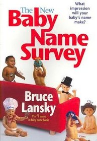 The New Baby Name Survey