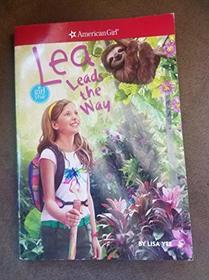 Lea Leads the Way (American Girl)