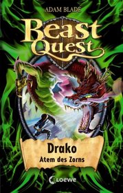 Beast Quest 23. Drako, Atem des Zorns