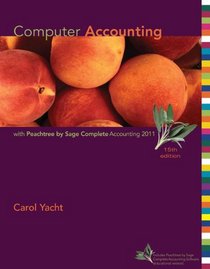 Computer Accounting with Peachtree by Sage Complete Accounting 2011