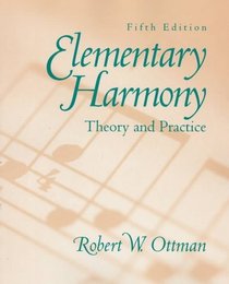 Elementary Harmony: Theory and Practice with CD (5th Edition)