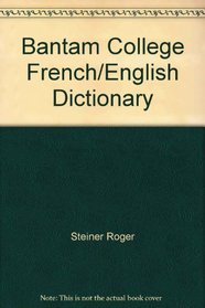 Bantam College French/English Dictionary