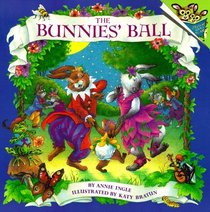 The Bunnies' Ball (Pictureback)