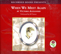 When We Meet Again (Effington Family and Friends, Bk 10) (Audio CD) (Unabridged)