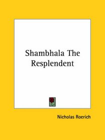 Shambhala the Resplendent