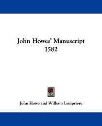 John Howes' Manuscript 1582