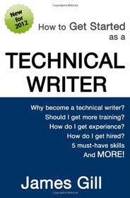 How to Get Started as a Technical Writer