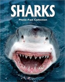 SHARKS (PHOTO-FACT COLLECTION)