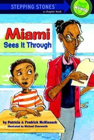 Miami Sees It Through (A Stepping Stone Book(TM))