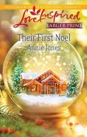 Their First Noel (Love Inspired, No 599) (Larger Print)