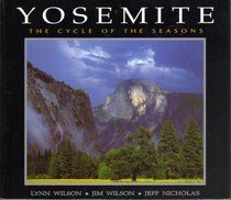 Yosemite: The Cycle of the Seasons