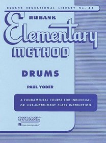 Rubank Elementary Method - Drums (Rubank Educational Library)
