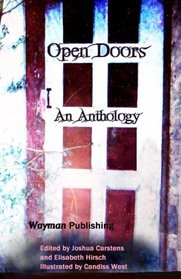 Open Doors: An Anthology (Volume 1)