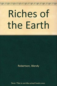 Riches of the Earth (Dales (Large Print))