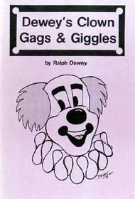 Dewey's Clown Gags and Giggles