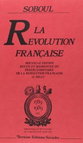 La Revolution francaise (1789-1989) (French Edition)